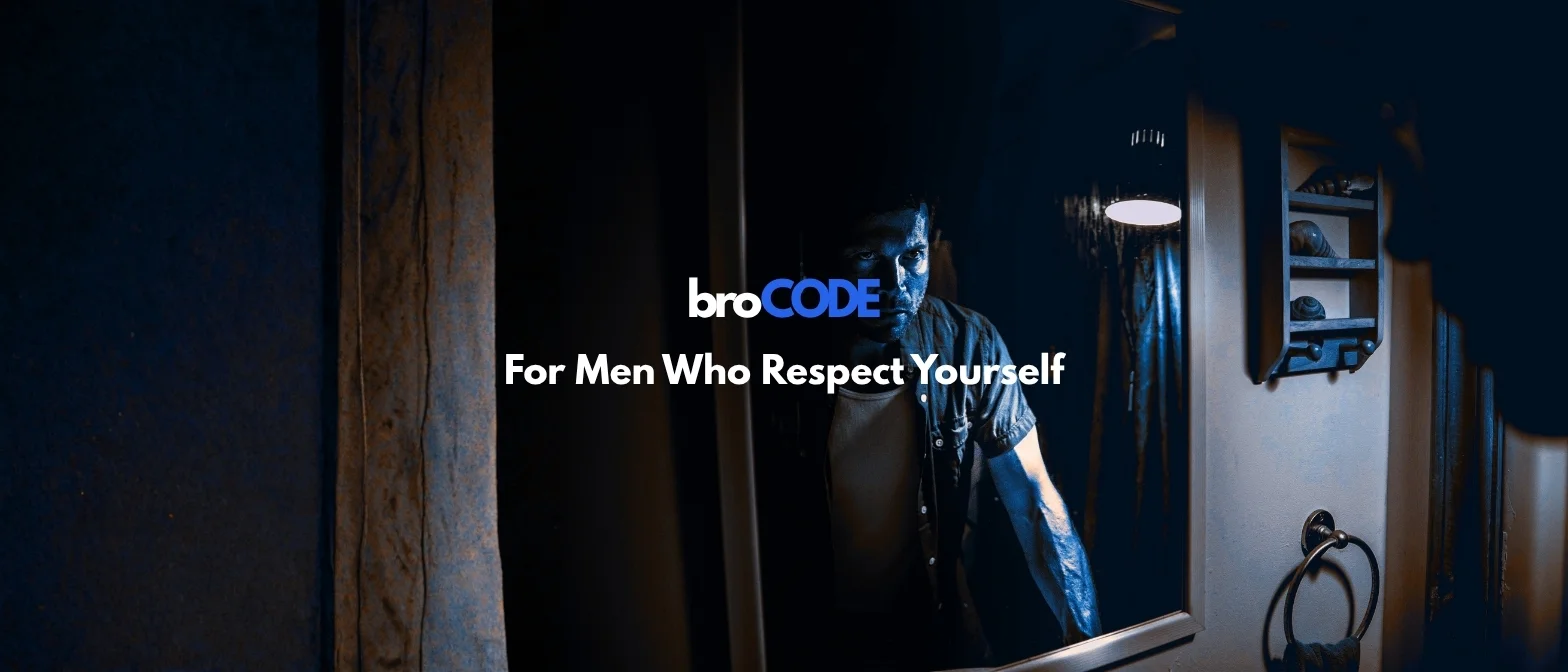BroCode For Men Who Respect Yourself PC